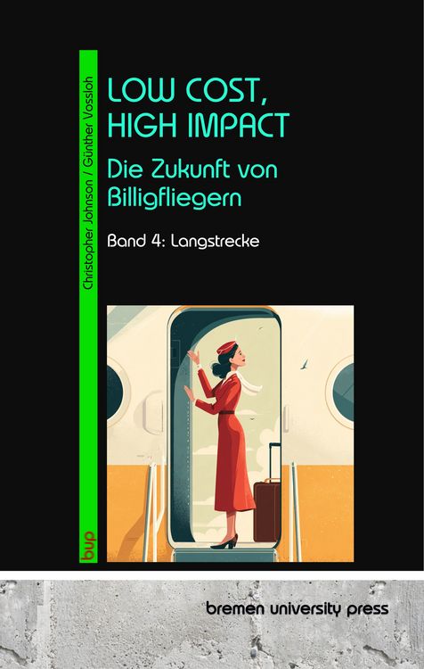 Produktbild: Low Cost, high Impact: Die Zukunft von Billigfliegern