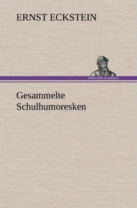 Produktbild: Gesammelte Schulhumoresken