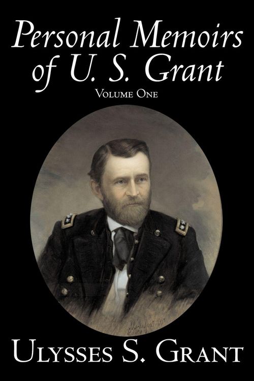 Produktbild: Personal Memoirs of U. S. Grant, Volume One, History, Biography