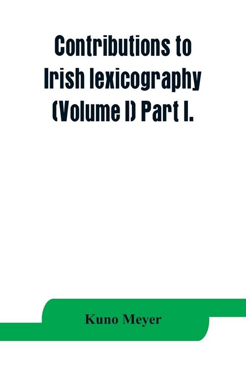 Produktbild: Contributions to Irish lexicography (Volume I) Part I.