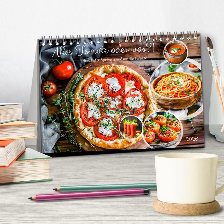 Produktbild: Alles Tomate oder was?! - Herzhafte Speisen rund um die Tomate (Tischkalender 2026 DIN A5 quer), CALVENDO Monatskalender