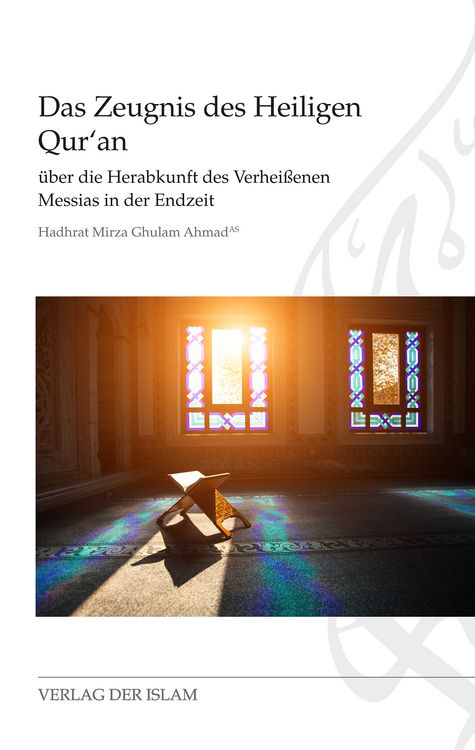 Produktbild: Das Zeugnis des Heiligen Qur&lsquo;an