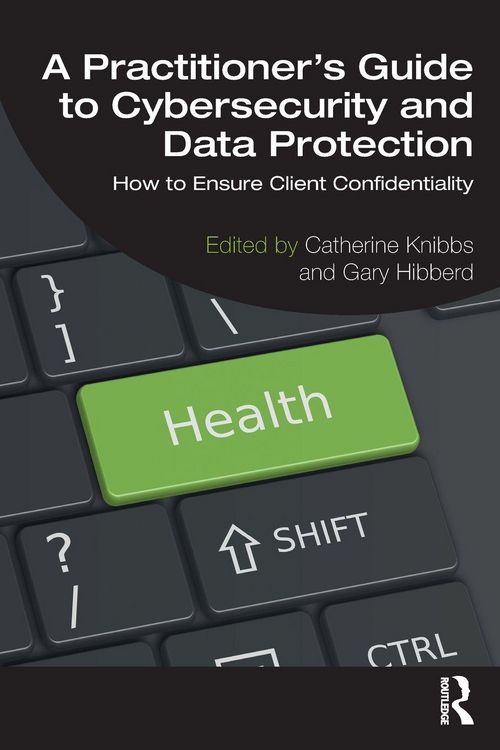 Produktbild: A Practitioner's Guide to Cybersecurity and Data Protection