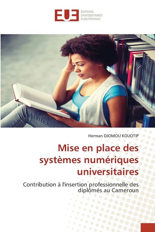 Produktbild: Mise en place des syst&egrave;mes num&eacute;riques universitaires
