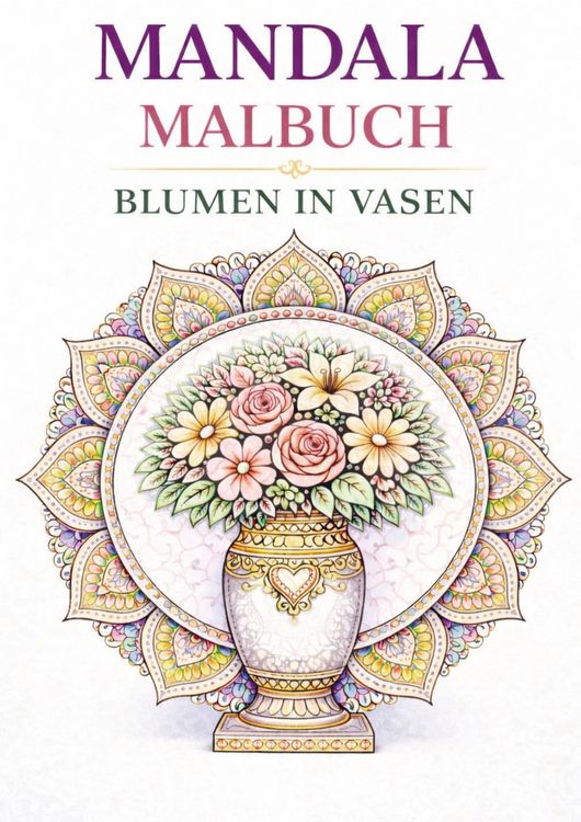Produktbild: Mandala Malbuch - Blumen in Vasen