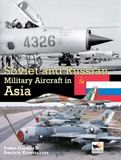 Produktbild: Soviet And Russian Military Aircraft In Asia