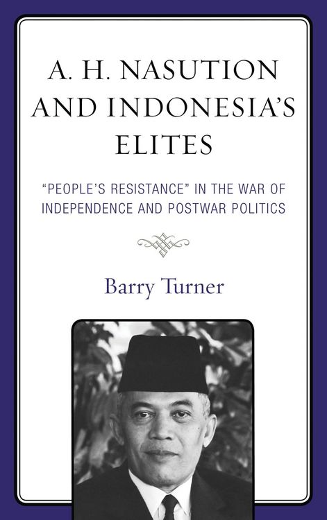 Produktbild: A. H. Nasution and Indonesia's Elites