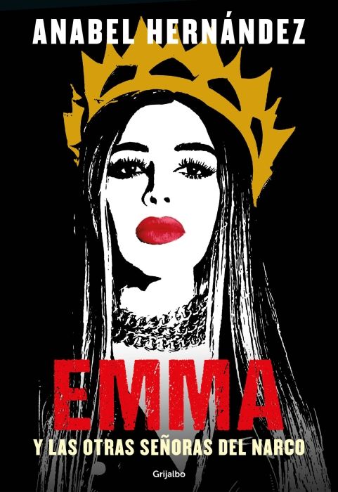 Produktbild: Emma Y Las Otras Se&ntilde;oras del Narco / Emma and Other Narco Women
