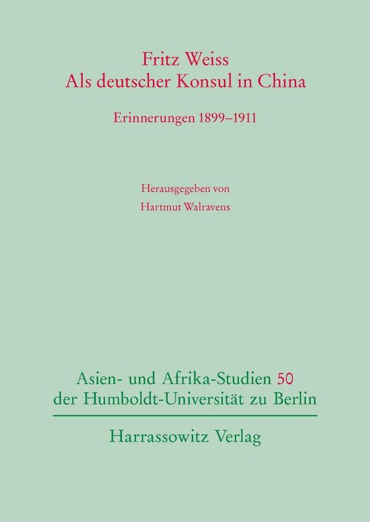 Produktbild: Als deutscher Konsul in China