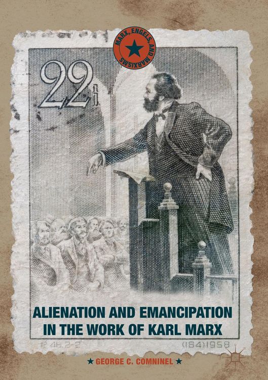 Produktbild: Alienation and Emancipation in the Work of Karl Marx