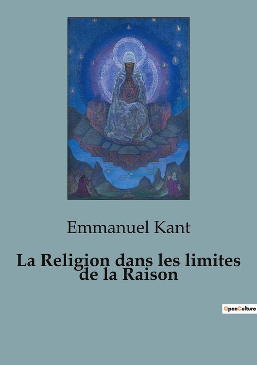 Produktbild: La Religion dans les limites de la Raison