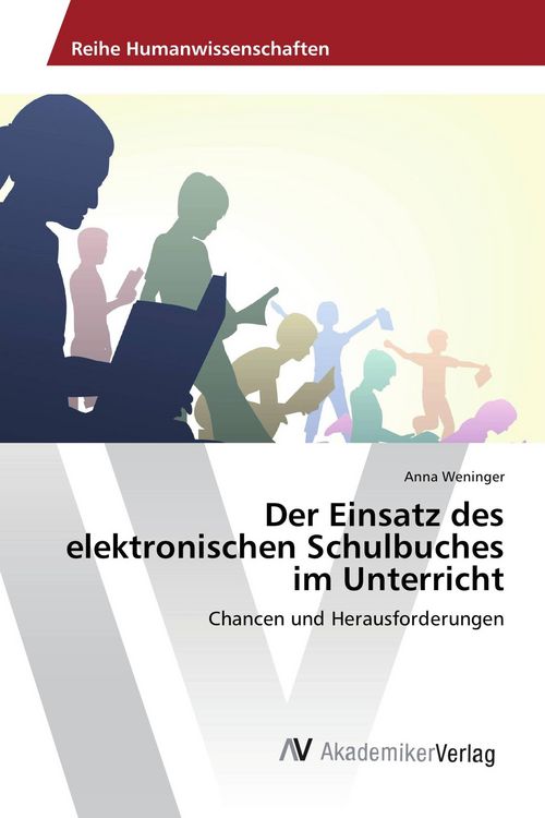 Produktbild: Der Einsatz des elektronischen Schulbuches im Unterricht