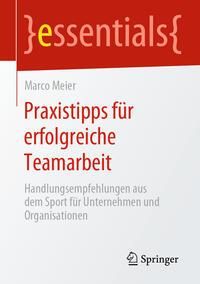Produktbild: Praxistipps f&uuml;r erfolgreiche Teamarbeit