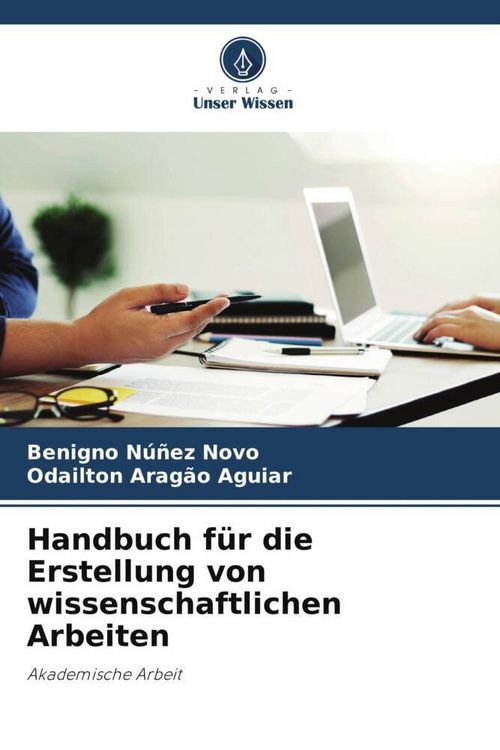 Produktbild: Handbuch f&uuml;r die Erstellung von wissenschaftlichen Arbeiten