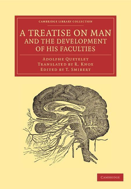 Produktbild: A Treatise on Man and the Development of His Faculties