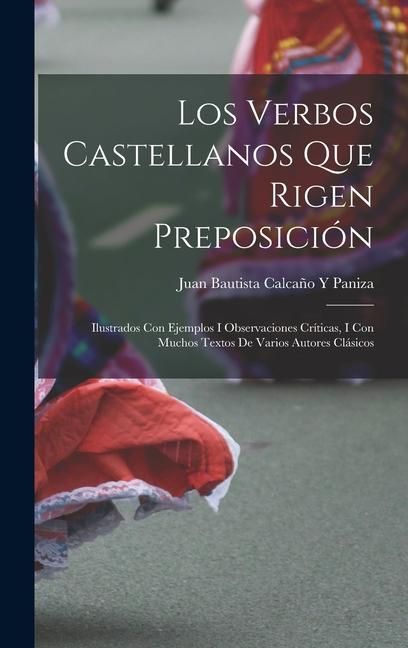 Produktbild: Los Verbos Castellanos Que Rigen Preposici&oacute;n