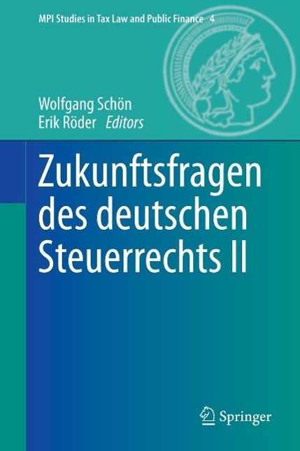 Produktbild: Zukunftsfragen des deutschen Steuerrechts II