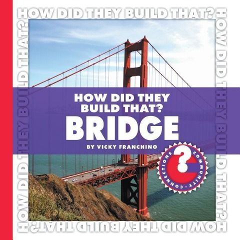 Produktbild: How Did They Build That? Bridge