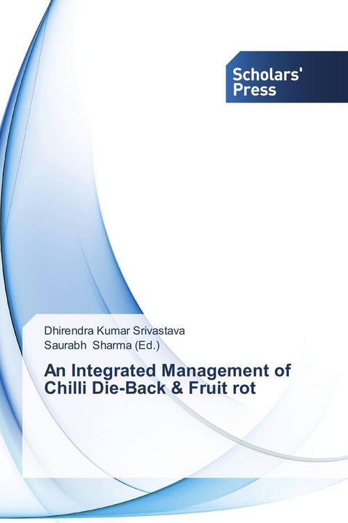 Produktbild: An Integrated Management of Chilli Die-Back & Fruit rot