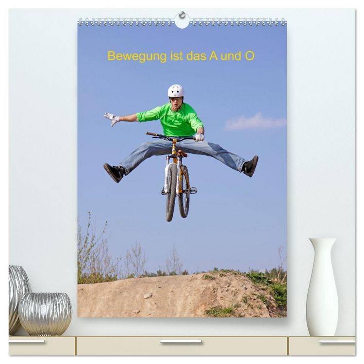 Produktbild: Bewegung ist das A und O (hochwertiger Premium Wandkalender 2026 DIN A2 hoch), Kunstdruck in Hochglanz