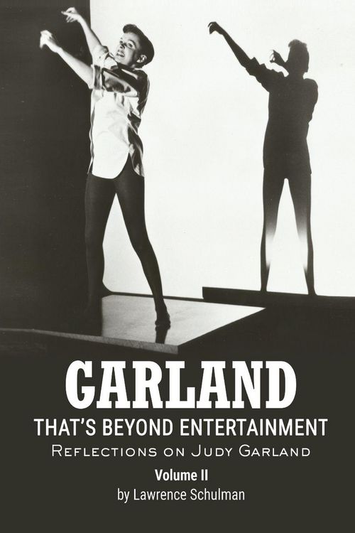 Produktbild: Garland - That's Beyond Entertainment - Reflections on Judy Garland Volume 2
