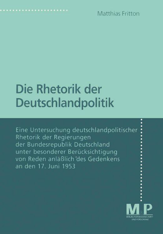 Produktbild: Die Rhetorik der Deutschlandpolitik