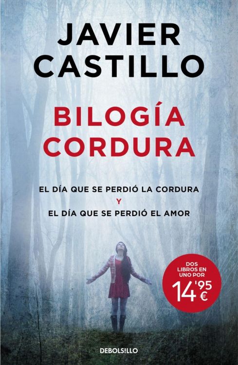Produktbild: Bilog&iacute;a Cordura (El D&iacute;a Que Se Perdi&oacute; La Cordura / El D&iacute;a Que Se Perdi&oacute; El Amor) / Sanity Duology (the Day Sanity Was Lost, the Day Love Was Lost)