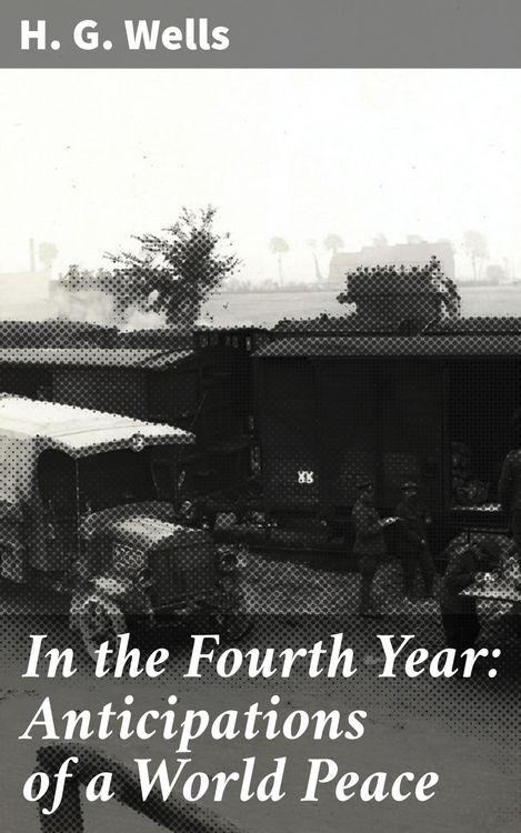 Produktbild: In the Fourth Year: Anticipations of a World Peace