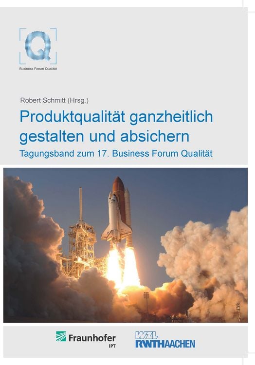 Produktbild: Produktqualit&auml;t ganzheitlich gestalten und absichern