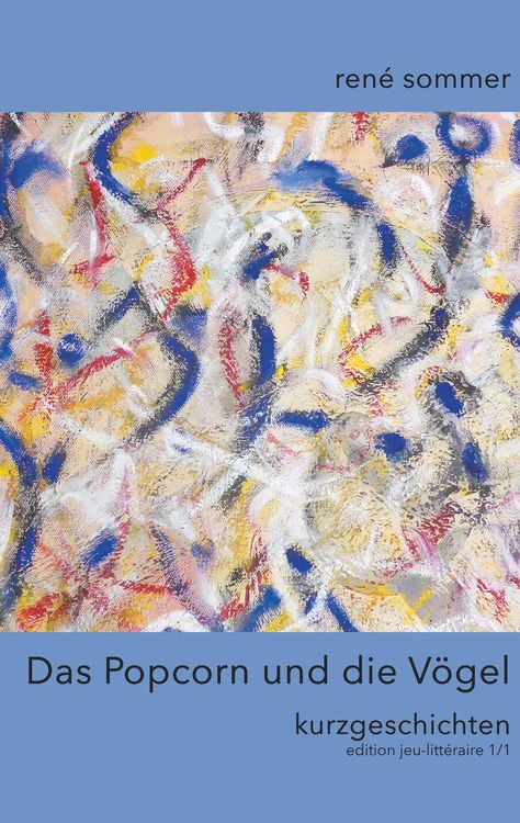 Produktbild: Das Popcorn und die V&ouml;gel