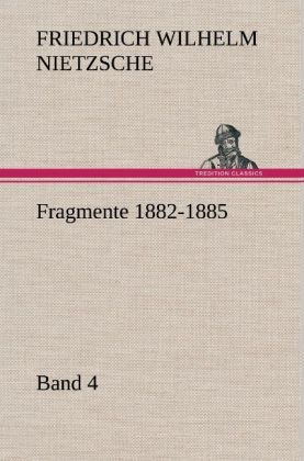 Produktbild: Fragmente 1882-1885, Band 4