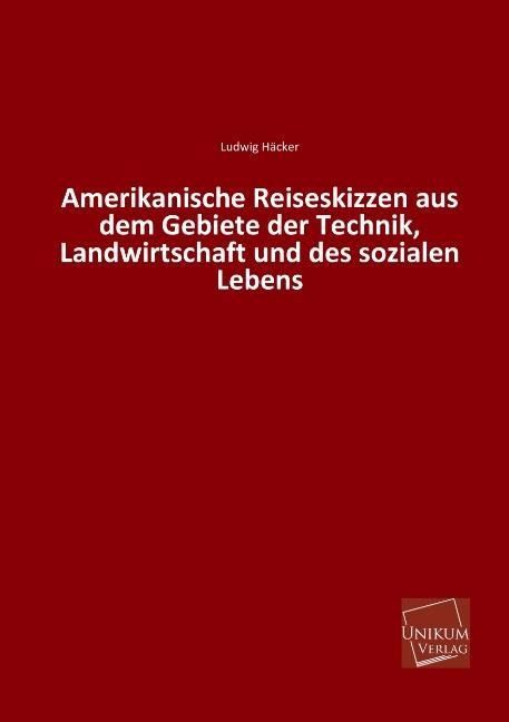 Produktbild: H&auml;cker, L: Amerikanische Reiseskizzen aus dem Gebiete der Te