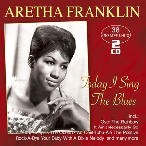 Produktbild: Today I Sing The Blues - 38 Greatest Hits