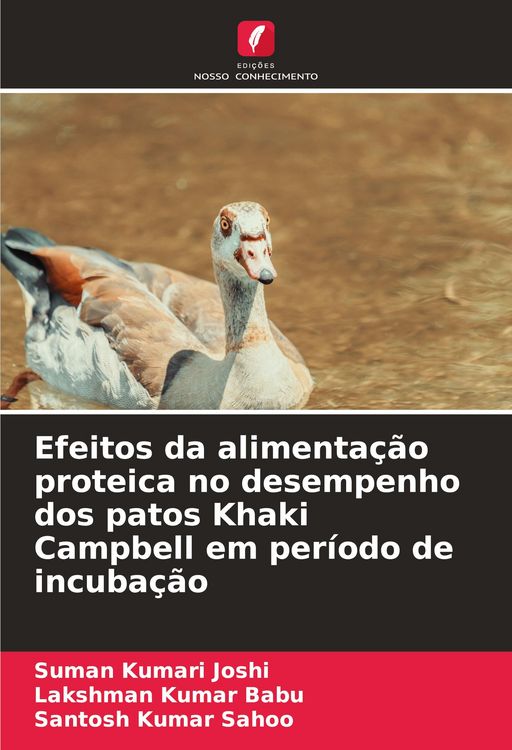 Produktbild: Efeitos da alimenta&ccedil;&atilde;o proteica no desempenho dos patos Khaki Campbell em per&iacute;odo de incuba&ccedil;&atilde;o