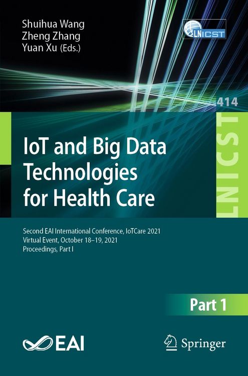 Produktbild: IoT and Big Data Technologies for Health Care
