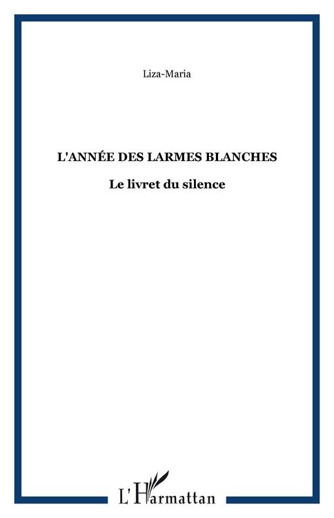 Produktbild: L'annee des Larmes Blanches