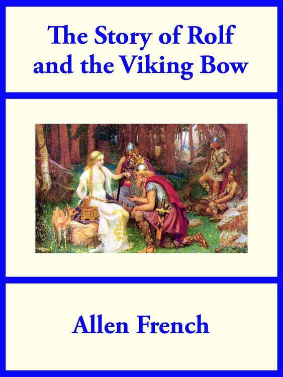 Produktbild: The Story of Rolf and the Viking Bow