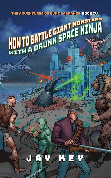 Produktbild: How to Battle Giant Monsters with a Drunk Space Ninja