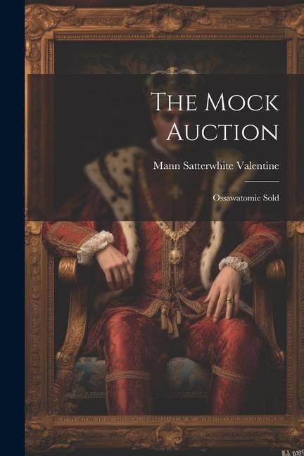 Produktbild: The Mock Auction: Ossawatomie Sold