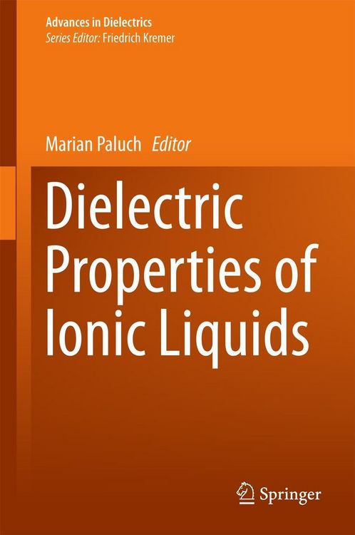 Produktbild: Dielectric Properties of Ionic Liquids