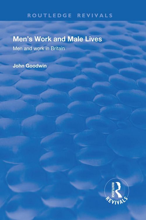 Produktbild: Men's Work and Male Lives