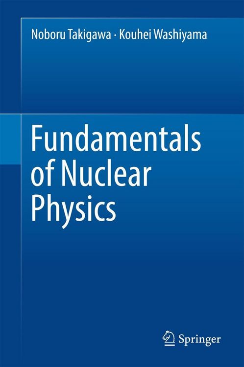 Produktbild: Fundamentals of Nuclear Physics