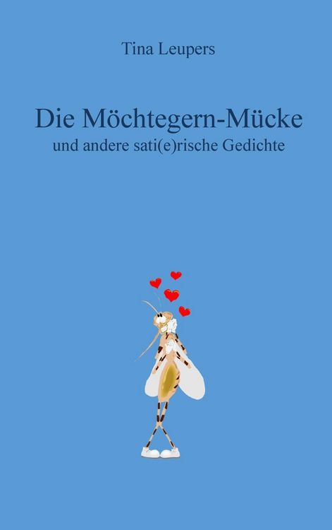 Produktbild: Die M&ouml;chtegern-M&uuml;cke