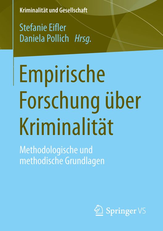 Produktbild: Empirische Forschung &uuml;ber Kriminalit&auml;t