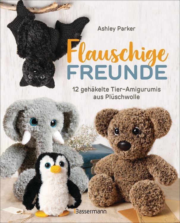 Produktbild: Flauschige Freunde. 12 geh&auml;kelte Tier-Amigurumis aus Pl&uuml;schwolle