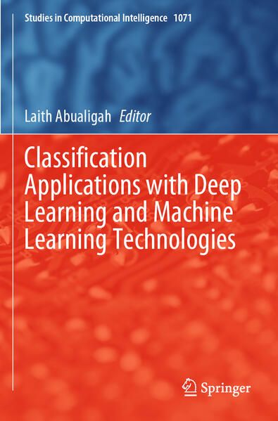 Produktbild: Classification Applications with Deep Learning and Machine Learning Technologies