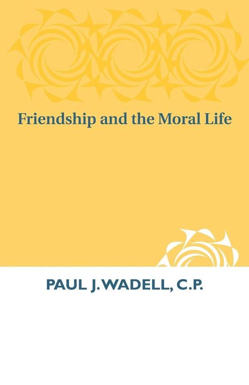 Produktbild: Friendship and the Moral Life