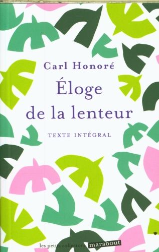 Produktbild: Eloge de la lenteur : texte int&eacute;gral