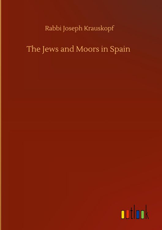 Produktbild: The Jews and Moors in Spain