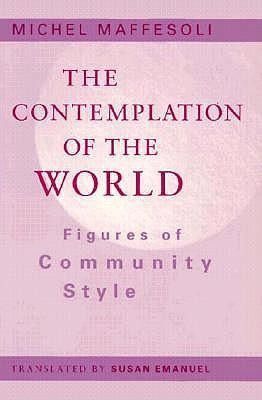 Produktbild: Maffesoli, M: Contemplation Of The World
